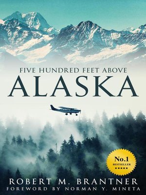 cover image of Five Hundred Feet Above Alaska